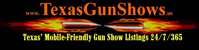 texas-gun-shows-1-source-for-texas-gun-show-listings-updated-may